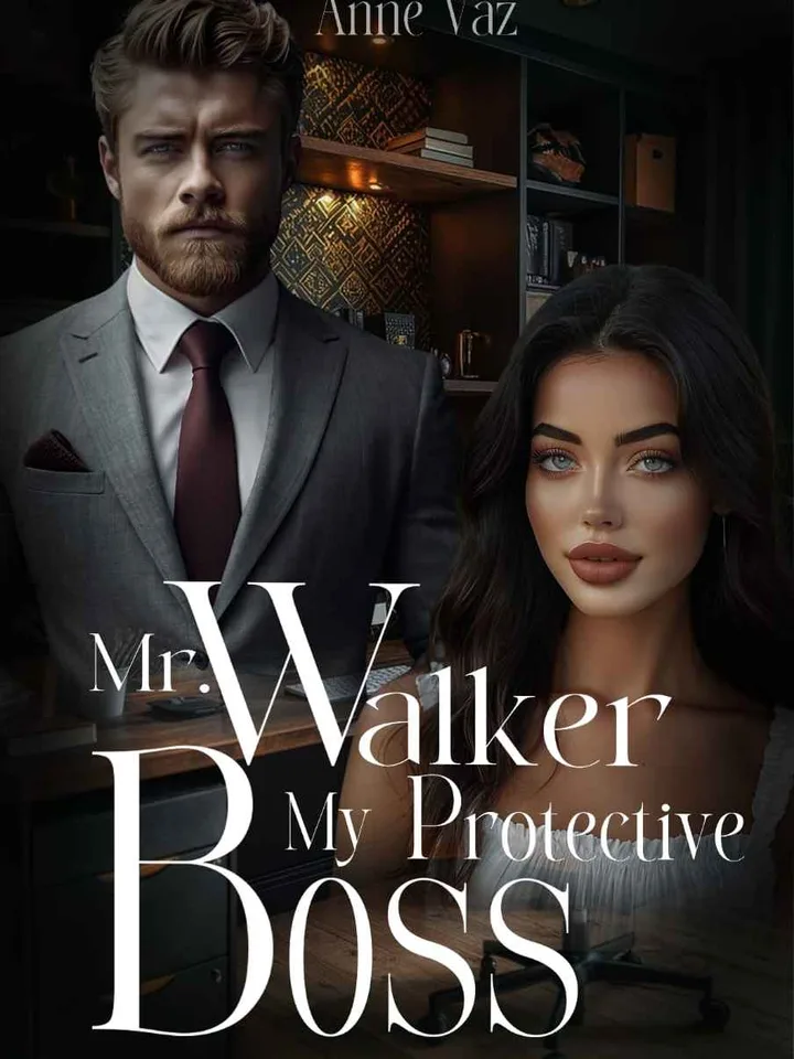 Mr. Walker, My Protective Boss