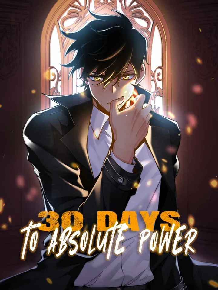 30 Days To Absolute Power
