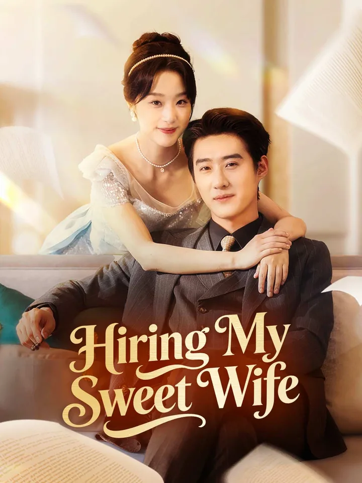 Hiring My Sweet Wife