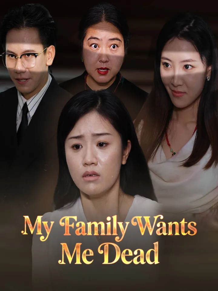 My Family Wants Me Dead