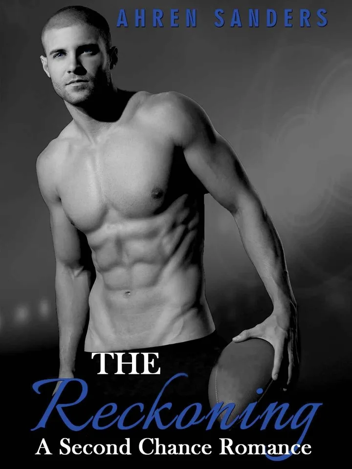 The Reckoning- A Second-Chance Romance