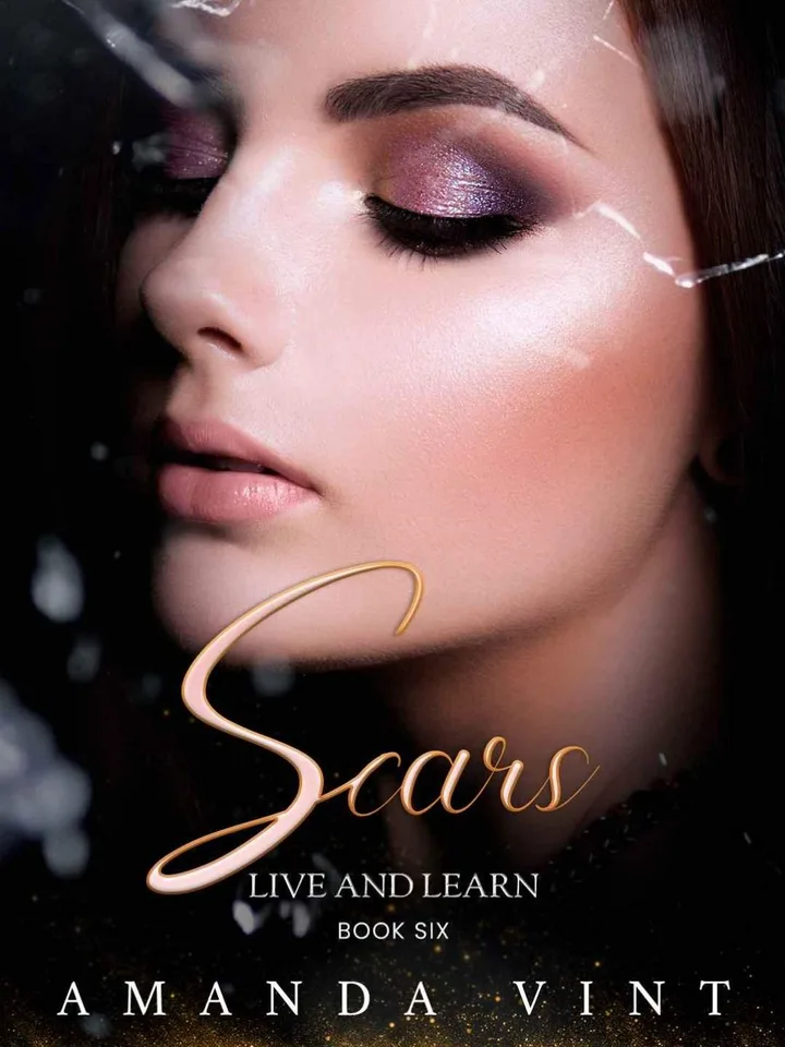 Scars - Book 6 of Live and Learn Series