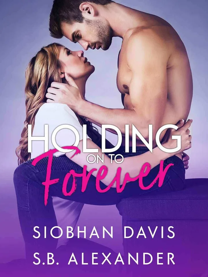 Holding on to Forever