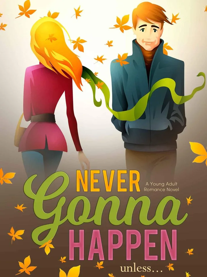 Never Gonna Happen