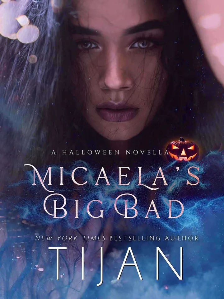 Micaela's Big Bad