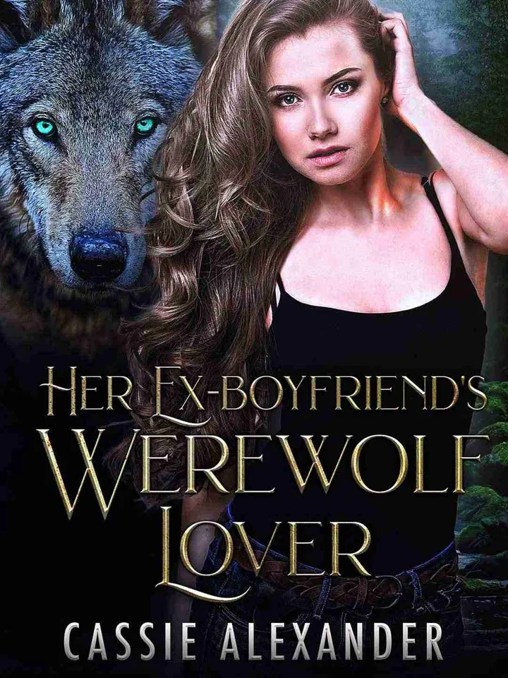 Her Ex-boyfriend's Werewolf Lover