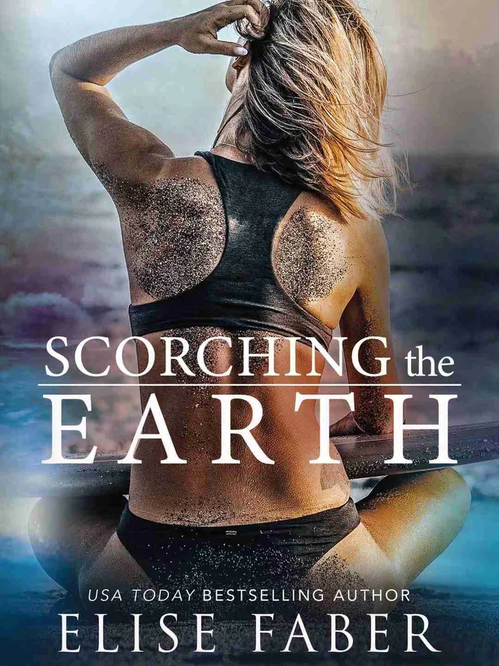 Scorching the Earth
