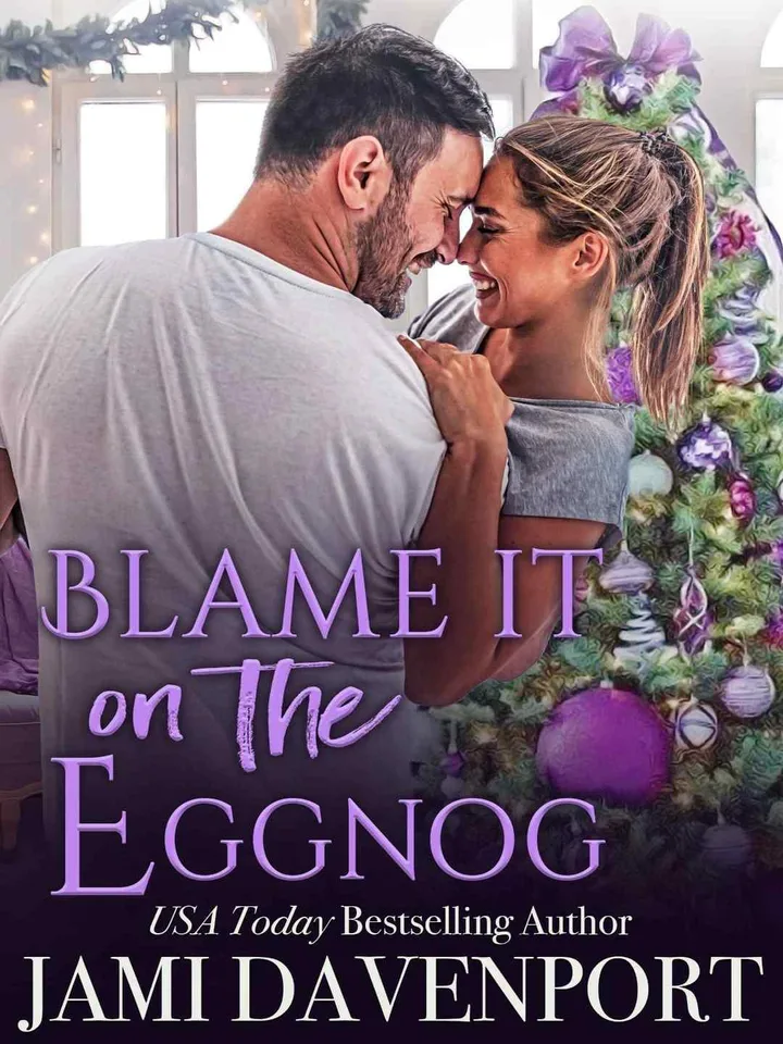 Blame It on the Eggnog