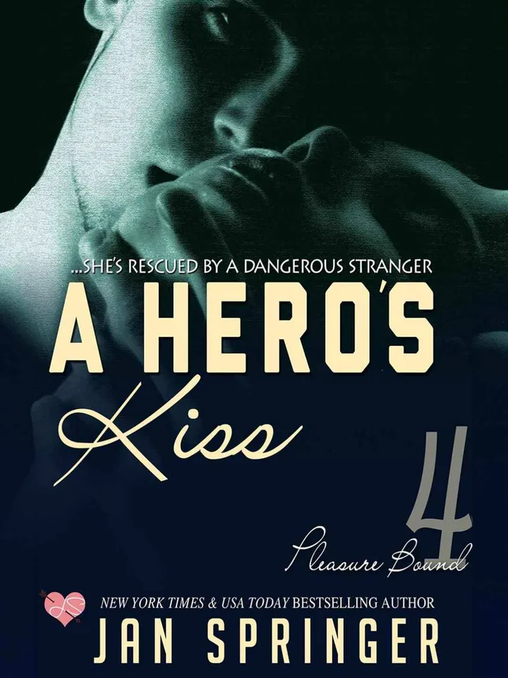 A Hero's Kiss