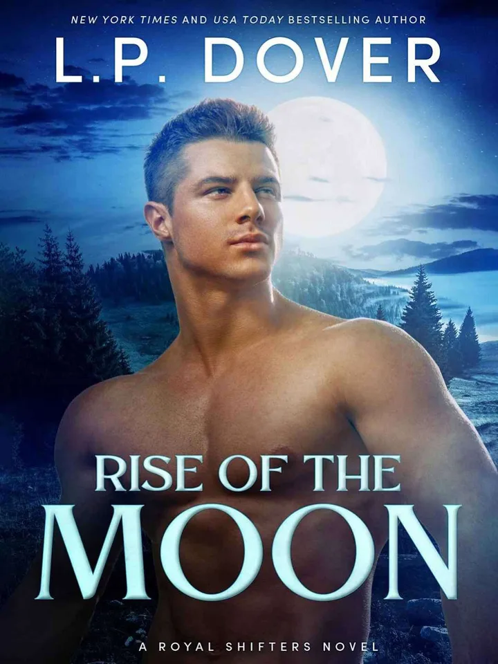 Rise of the Moon