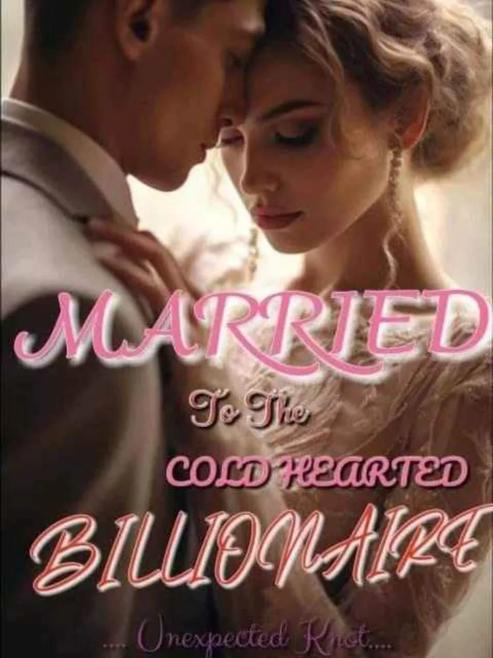 Married To The Cold-Hearted Billionaire