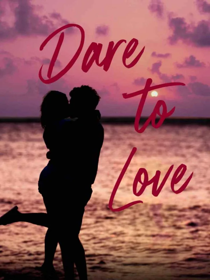 Dare to Love