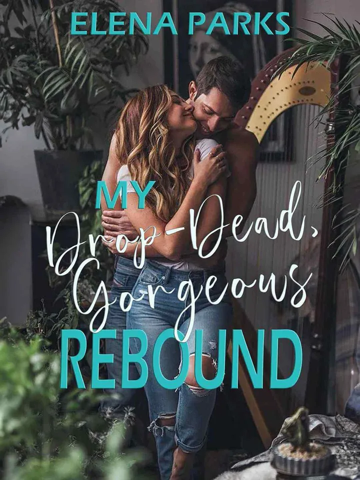 My Drop-Dead, Gorgeous Rebound