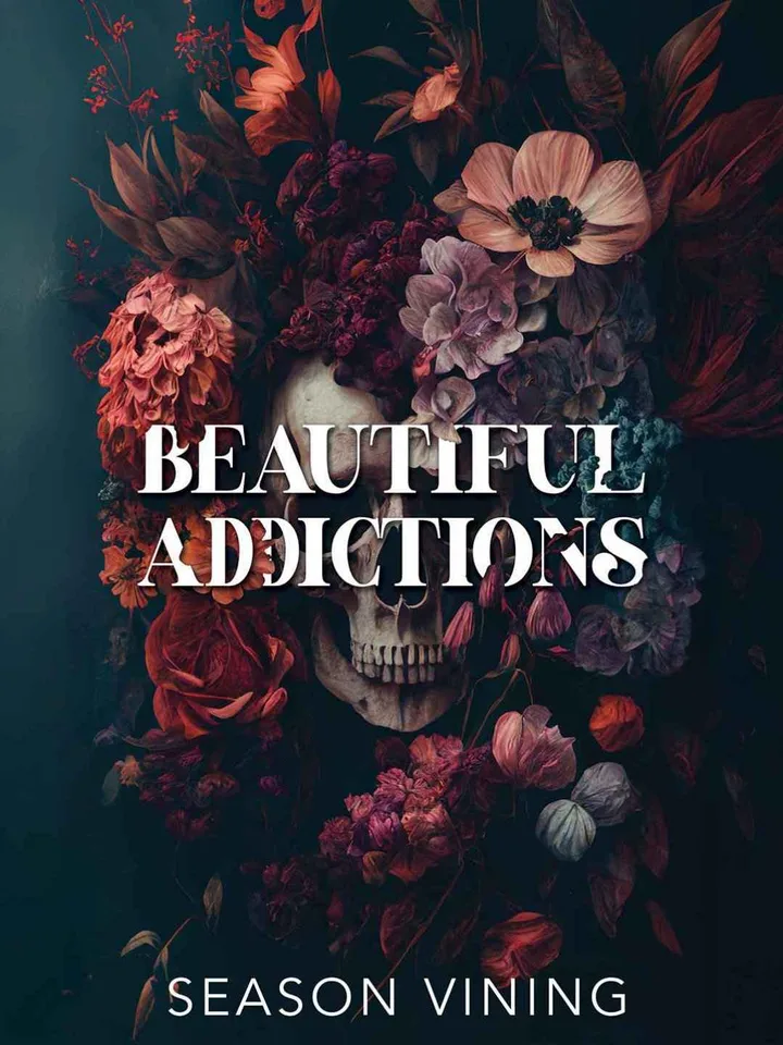 Beautiful Addictions
