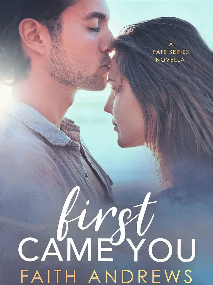 First Came You