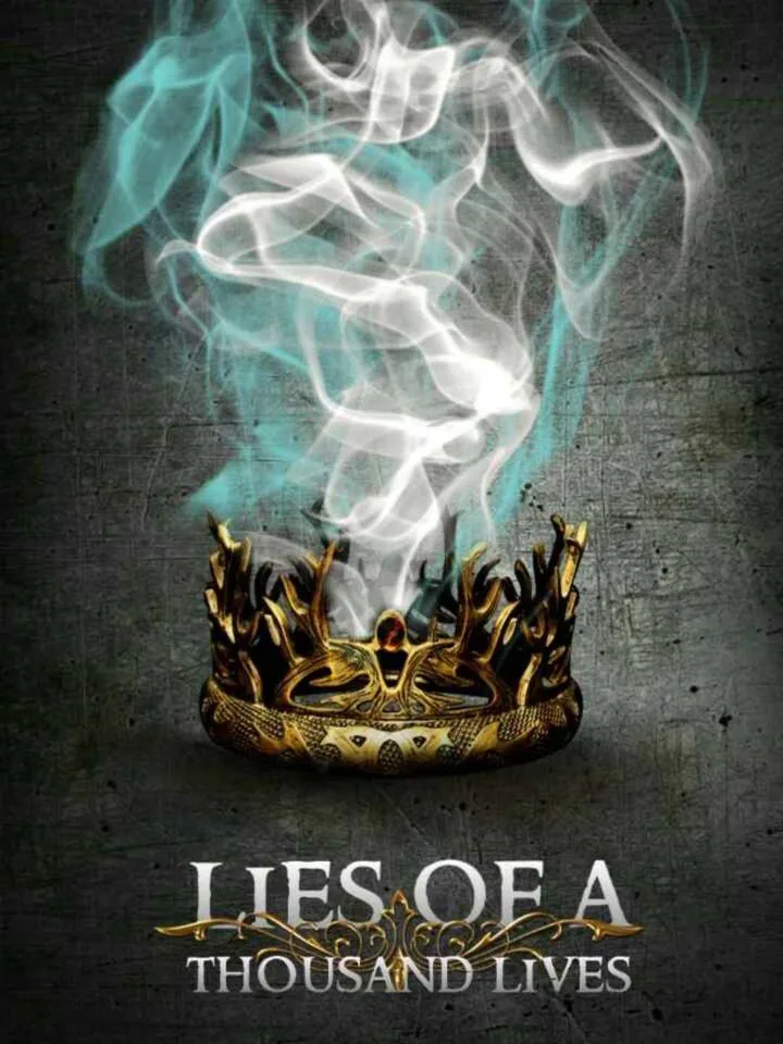 Lies Of A Thousand Lives
