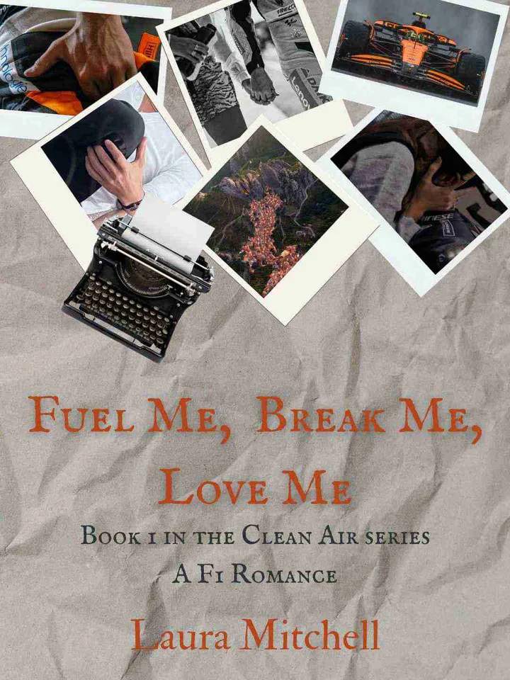 Fuel Me, Break Me, Love Me