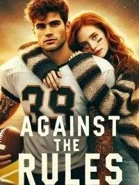 AGAINST THE RULES