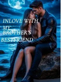In love with my brother’s best friend