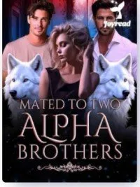 Mated To Two Alpha Brothers