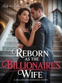 Reborn as a Billionaires wife