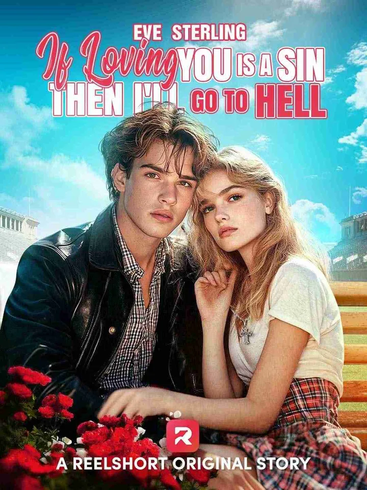 If Loving You is a Sin Then I'll Go to Hell