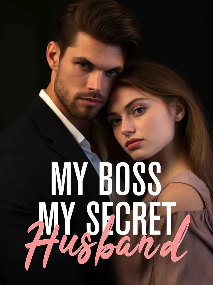 My Boss My Secret Husband