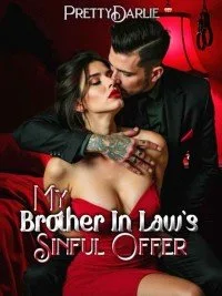 My Brother-in-law's Sinful Offer
