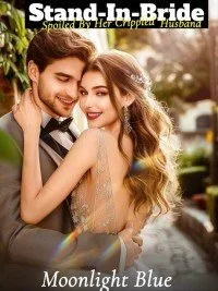 Stand-In-Bride: Spoiled By Her Crippled Husband