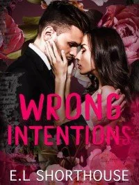 Wrong Intentions