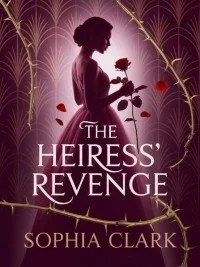 The Heiress Revenge