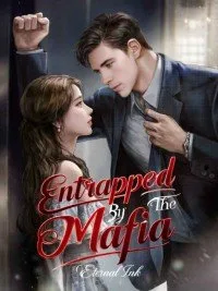 Entrapped By The Mafia