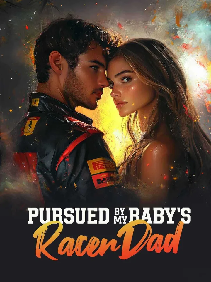 Pursued by My Baby's Racer Dad