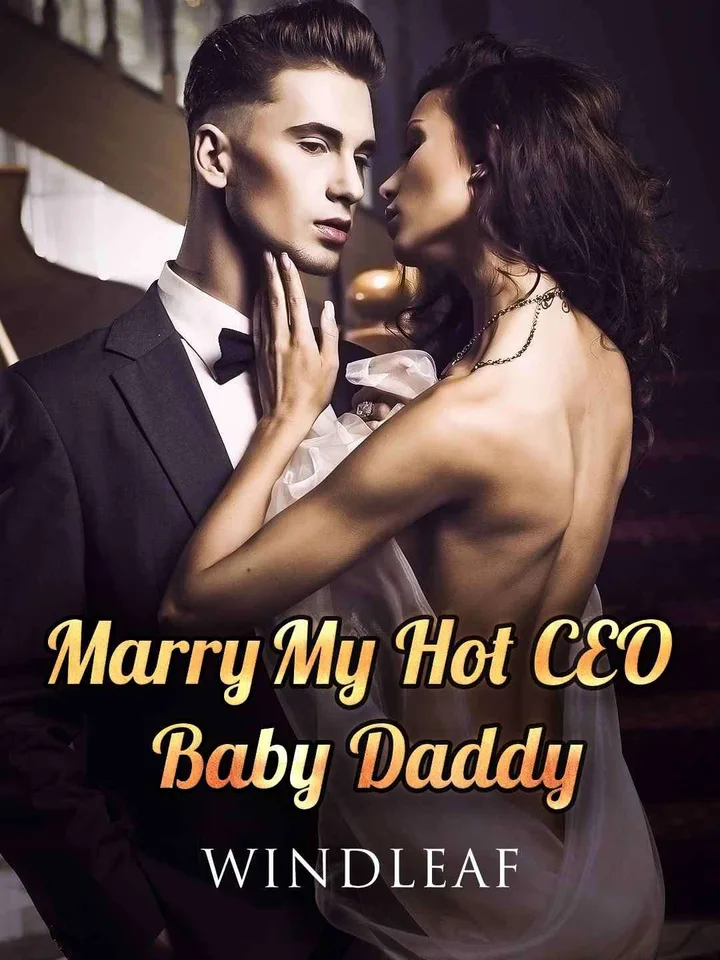 Marry My Hot CEO Baby Daddy