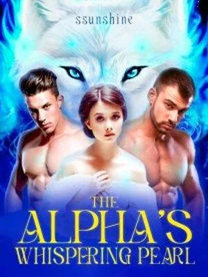 The Alpha's Whispering Pearl