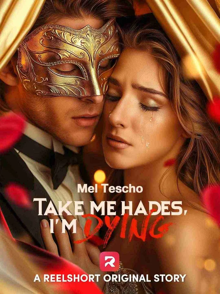 Take Me Hades, I'm Dying