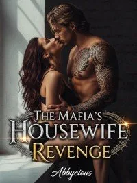 The Mafia’s Housewife Revenge