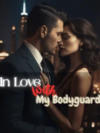 In Love With My Bodyguard