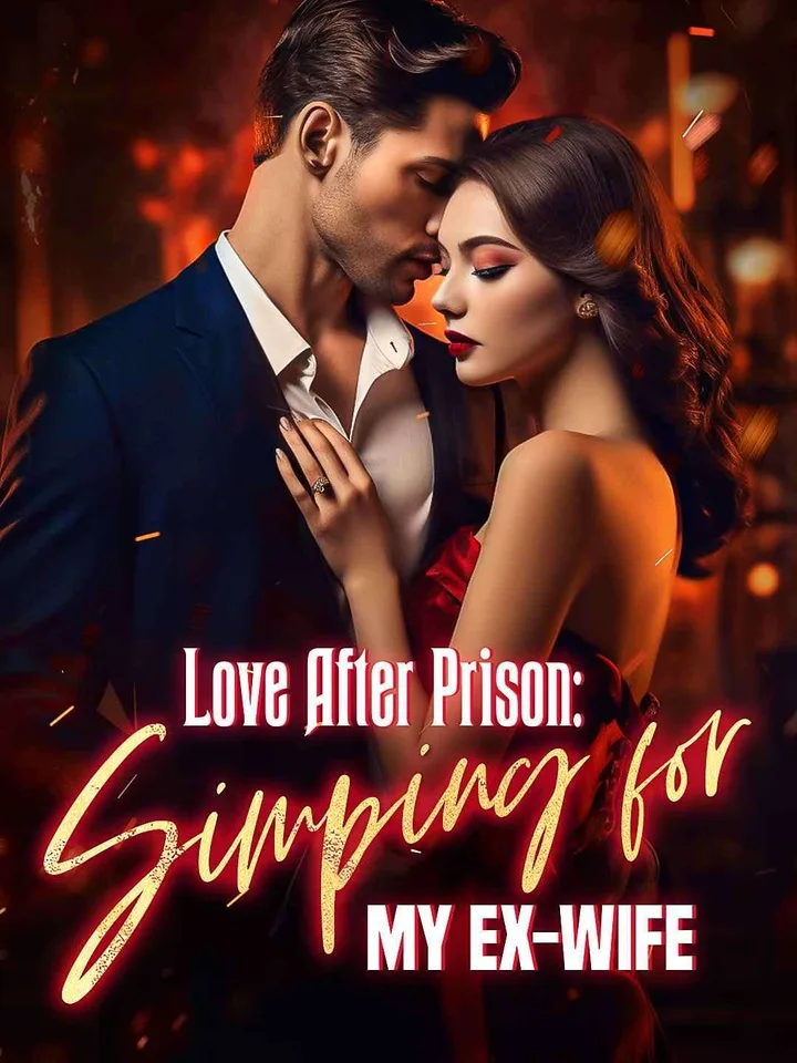Love After Prison: Simping For My Ex-Wife