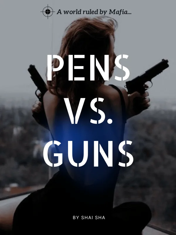 Pens vs. Guns