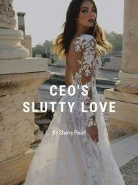 Ceo's Slutty Love