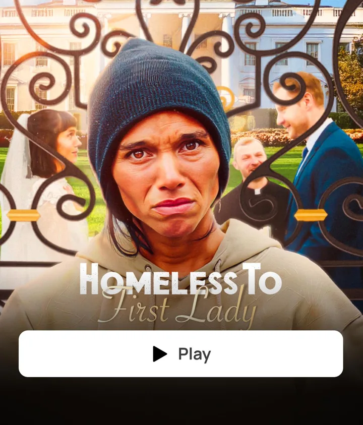 HOMELESS TO FIRST LADY
