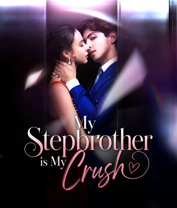 MY STEPBROTHER IS MY CRUSH