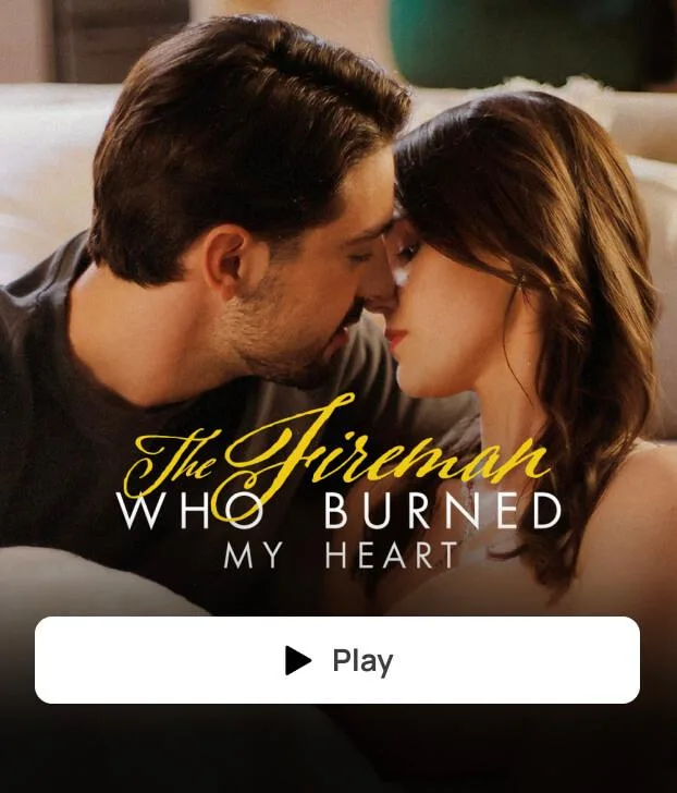 THE FIREMAN WHO BURNED MY HEART