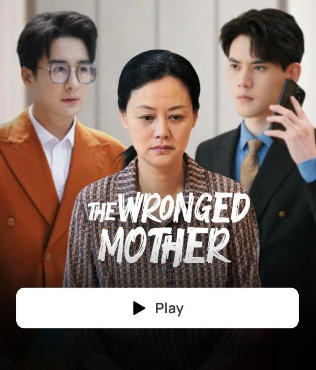 THE WRONGED MOTHER