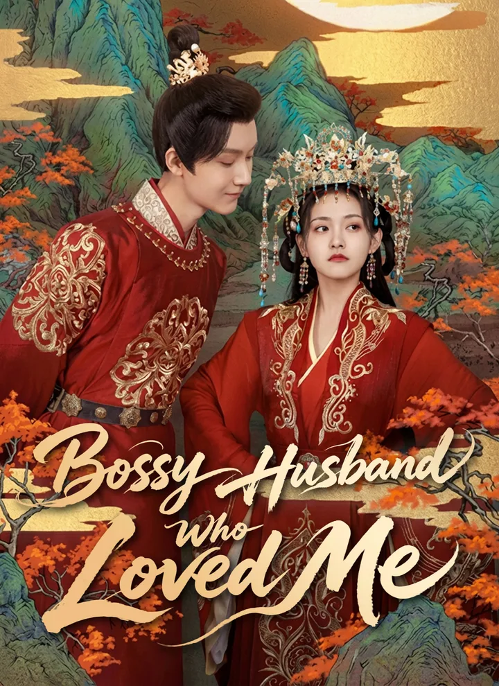 Bossy Husband Who Loved Me