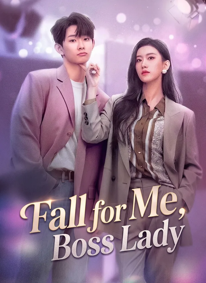 Fall for Me, Boss Lady