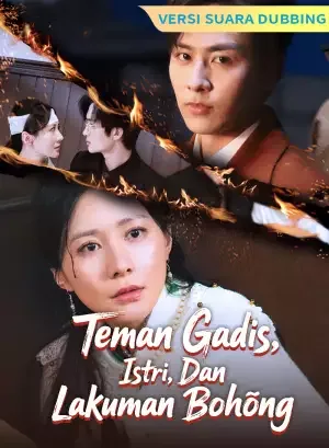 [Versi suara dubbing] Teman Gadis, Istri, Dan Lakukan Bohong