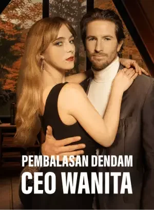 Pembalasan Dendam CEO Wanita