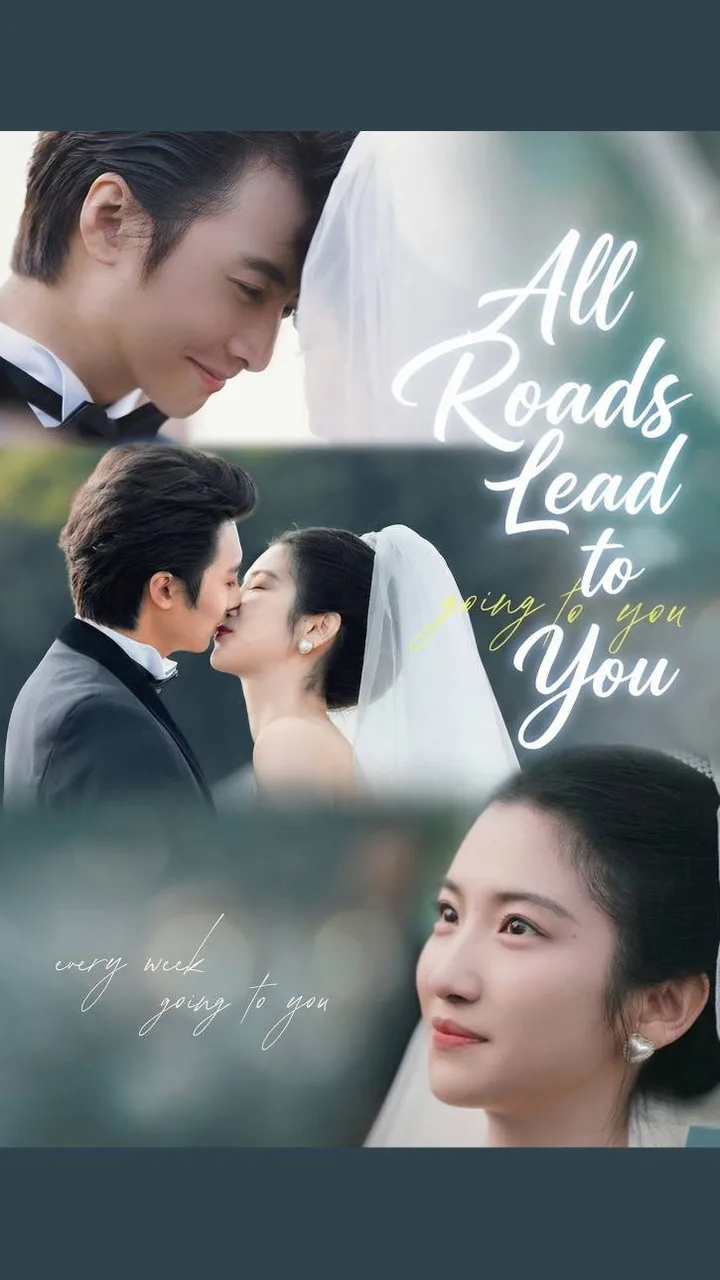 All Roads Lead to You